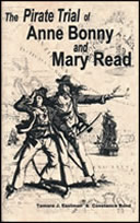 The
                Pirate Trial of Anne Bonny and Mary Read